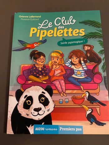 Livre club pipelette soirée pyjamagique auzou romans premières lectures