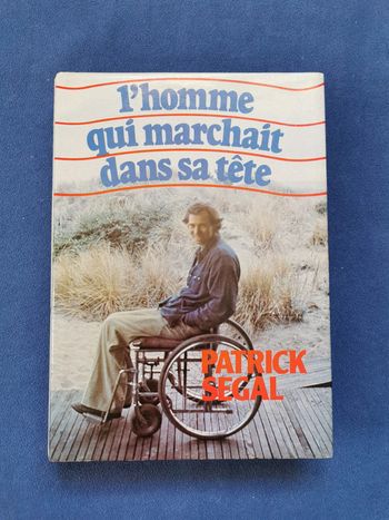 L'homme qui marchait dans sa tête - Patrick Segal