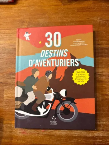 Livre 30. Destin d’aventuriers.