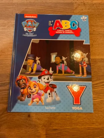 Livre La Pat Patrouille Paw Patrol L’ABC lettres chiffres formes et couleurs La lettre Y