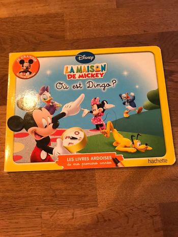 Livre Disney Les livres ardoises de mes premières années La maison de Mickey Où est Dingo ?