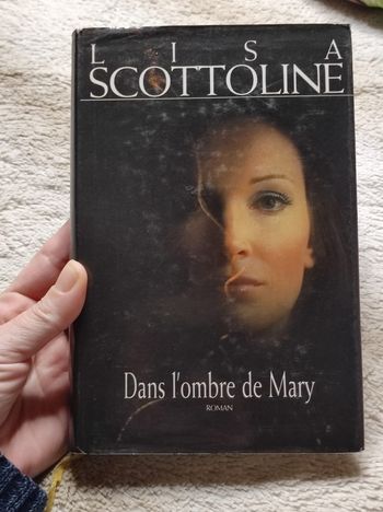 Dans l'ombre de Mary de Lisa scottoline