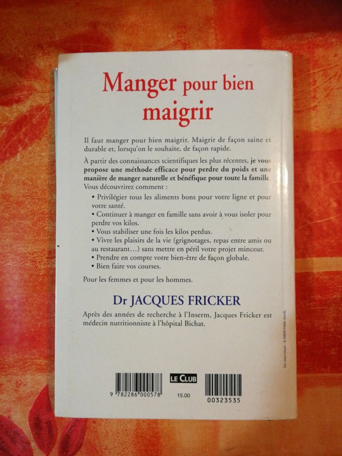 La cuisine du bien maigrir de la forme et de la santé Dr. Jacques Fricker - photo numéro 2