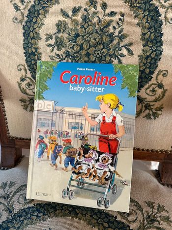Pierre Probst - Livre Caroline Baby-Sitter - Album bd Hachette années 90/00