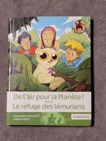 De l'air pour la planète ! suivi de Le refuge des lémuriens Par Jean-Marie Defossez