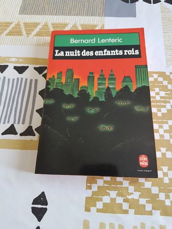 La nuit des enfants rois de Bernard Lenteric