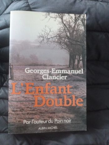 Georges-Emmanuel Clancier - L'enfant double