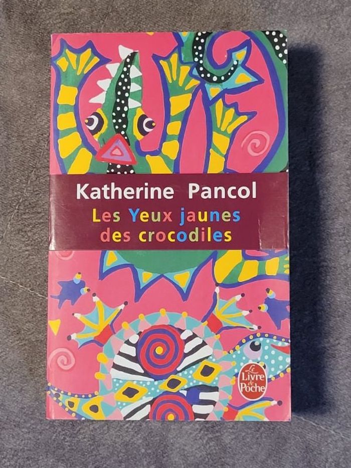 Les Yeux jaunes des crocodiles Prix Maison de la Presse 2006 Par Katherine Pancol