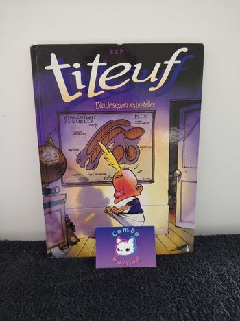 Titeuf, Dieu, le sexe et les bretelles