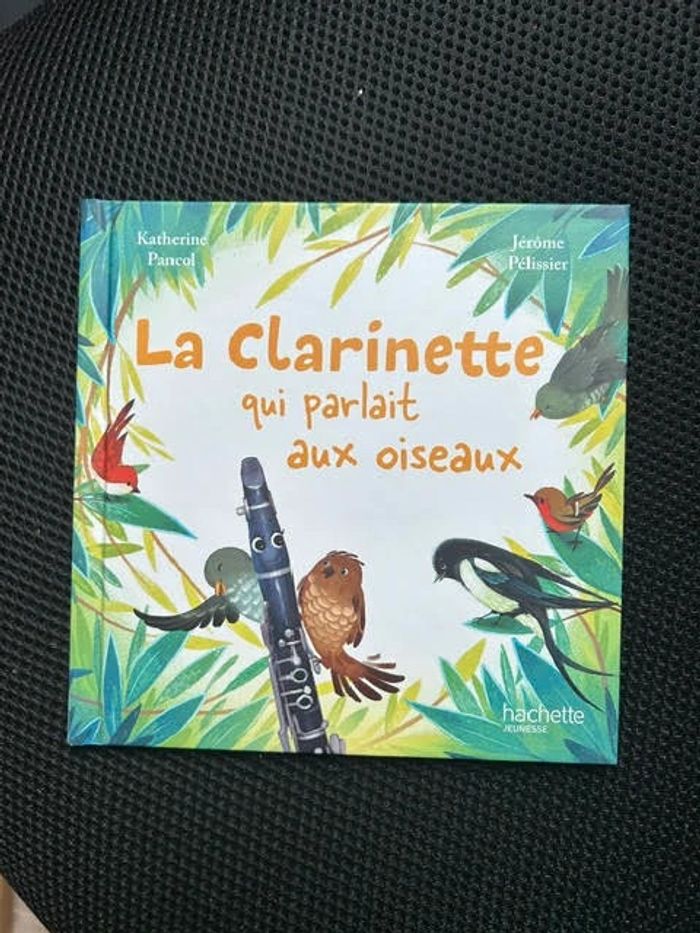 La clarinette qui parlait aux oiseaux