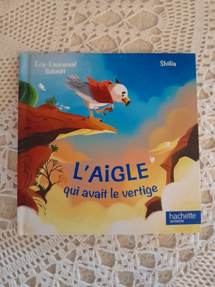 Livre enfant - L'Aigle qui avait le vertige - Hachette jeunesse