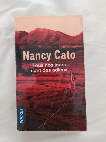 Livre Nancy Caro tous nos jours sont des adieux