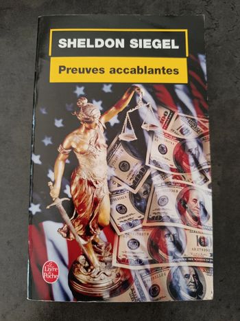 Preuves accablantes - Sheldon Siegel