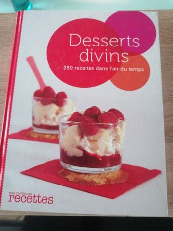 Livre recette desserts divins