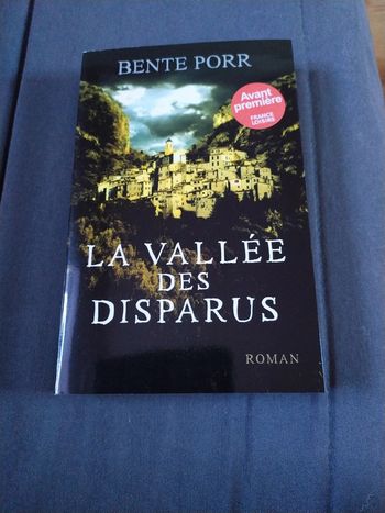 La Vallée des Disparus de Bente Porr