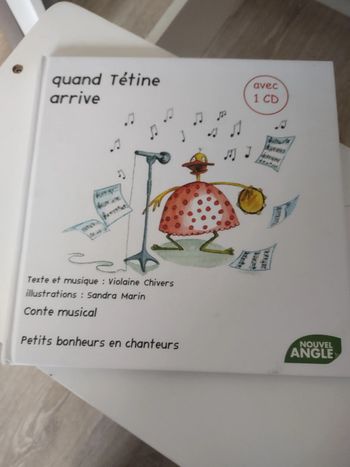 Livre avec Cd Quand tétine arrive