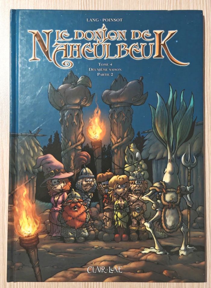 Le donjon de Naheulbeuk Tome 4 : deuxième saison, partie 2