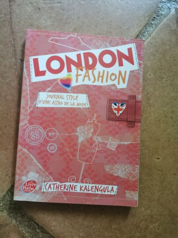 London Fashion. Journal stylé d’une accro de la mode