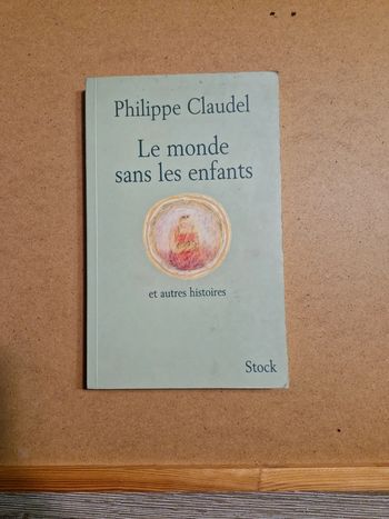 Le monde sans les enfants