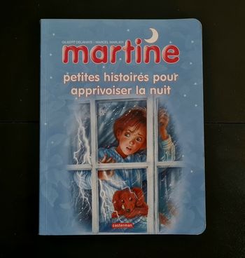 Livre - Martine - Petites histoires pour approvisionner la nuit