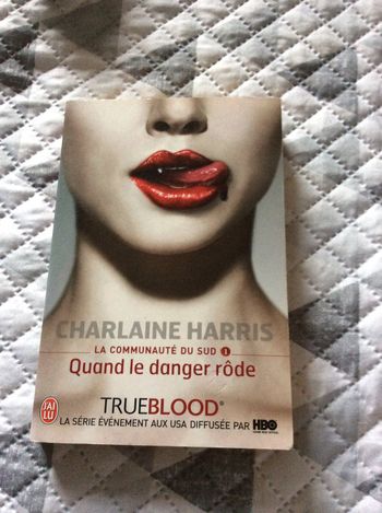 #quand le danger rôde par Charlaine Harris