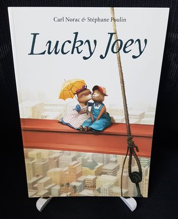 Lucky Joey - Carl Norac - Stéphane Poulin - Ecole des loisirs