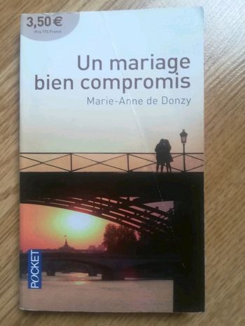 Un mariage bien compromis Marie Anne de Donzy