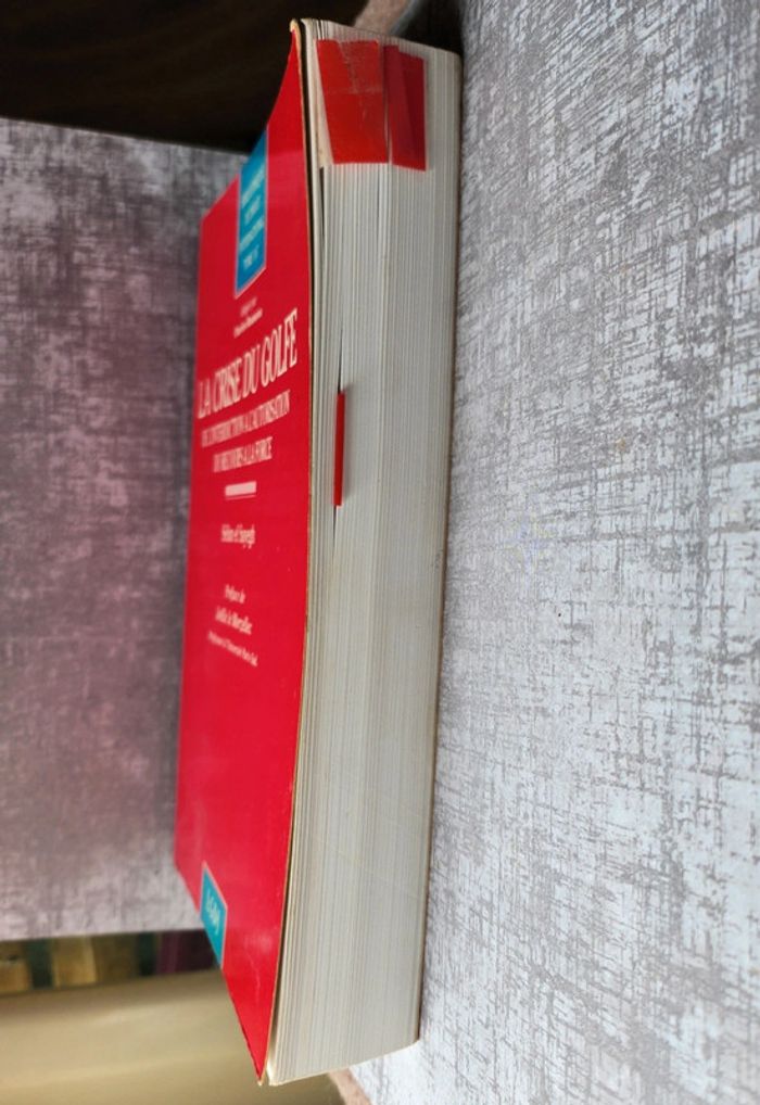 Livre "La crise du Golfe, de l'interdiction à l'autorisation du recours à la force" - photo numéro 4
