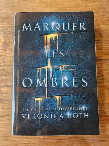 Les ombres de Veronica Roth