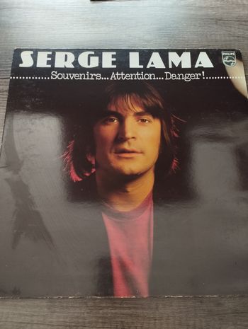 Serge Lama – Souvenirs... Attention... Danger 33t