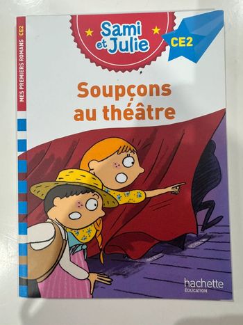 Livre sami et julie Soupçon au théâtre