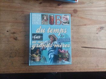 Du temps de nos grands mères