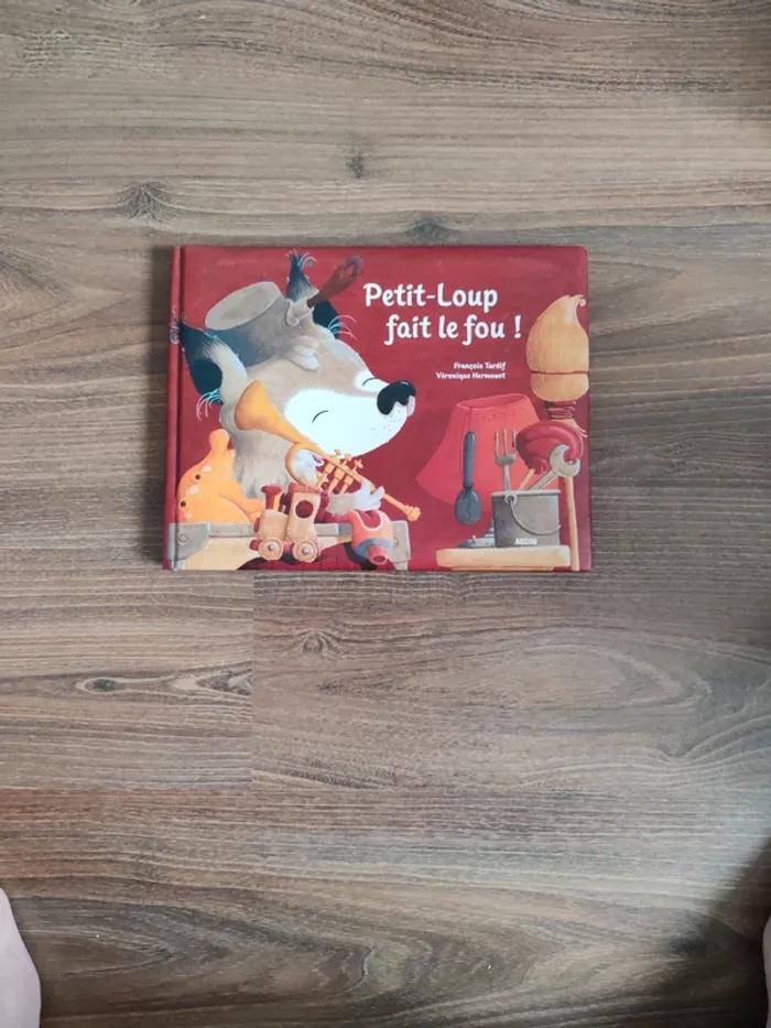Petit loup fait le fou