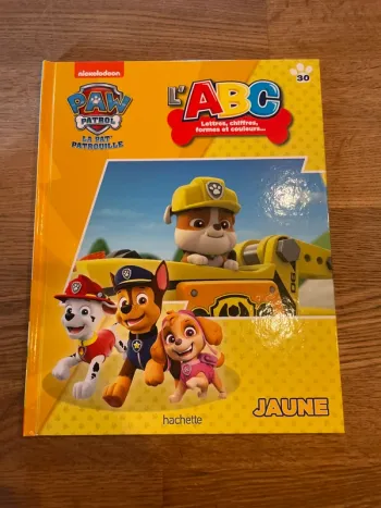 Livre La Pat Patrouille Paw Patrol L’ABC lettres chiffres formes et couleurs Le jaune
