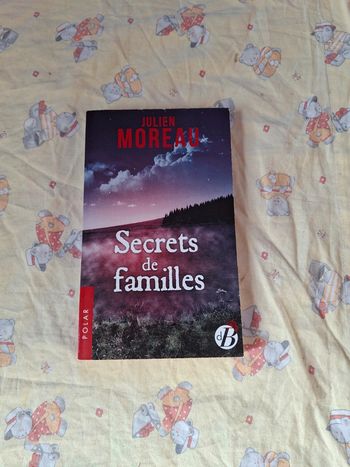 Secrets de familles Julien moreau
