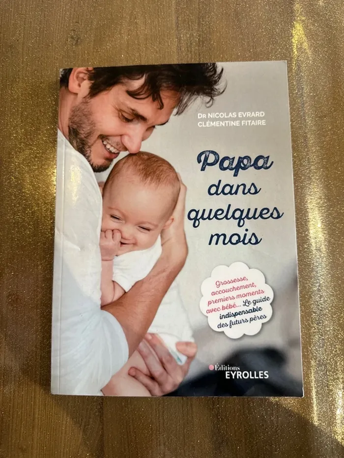 Livre papa dans quelques mois