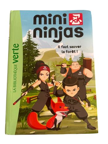 Livre Bibliothèque verte Mini Ninjas il faut sauver la forêt N•1 Hachette