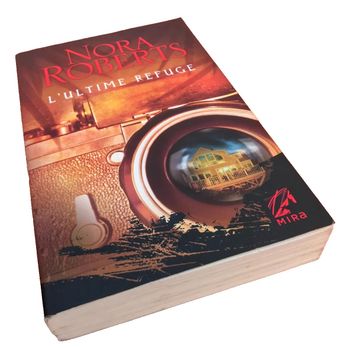 Nora Roberts   L' Ultime  Refuge  Editions Harlequin