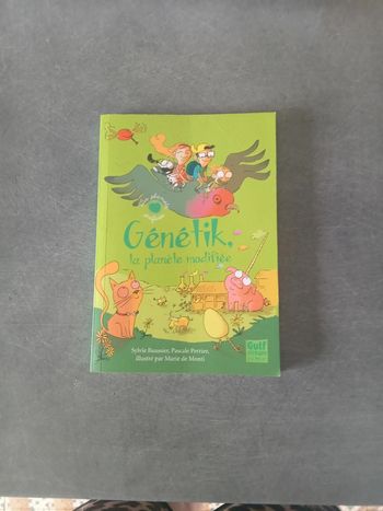 Genetik la planète modifie