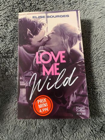 Livre «  love me wild «