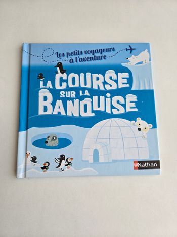Livre Mc Do La course sur la banquise
