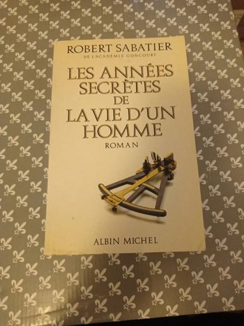 Les années secrètes de la vie d'un homme