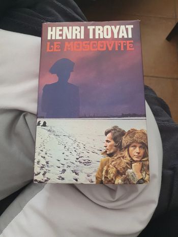 Le moscovite - Henri troyat