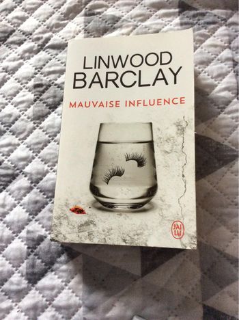 #mauvaise influence Linwood Barclays )