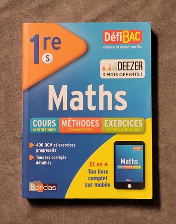 DéfiBac Cours/Méthodes/Exos Maths 1re S Gabriel Boissière, Fabien Aoustin
