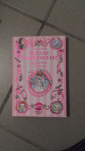 Livre Madame Pamplemousse et la confiserie enchantée