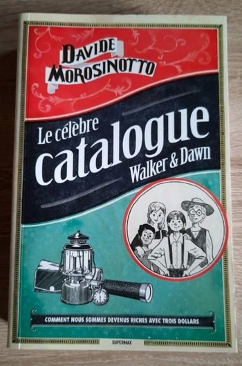 Le célèbre catalogue Walker & Dawn