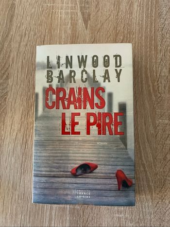 Crains le pire