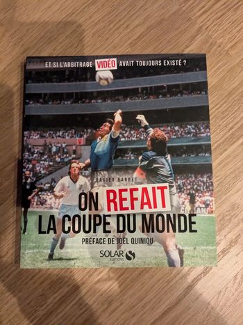 On refait la coupe du monde