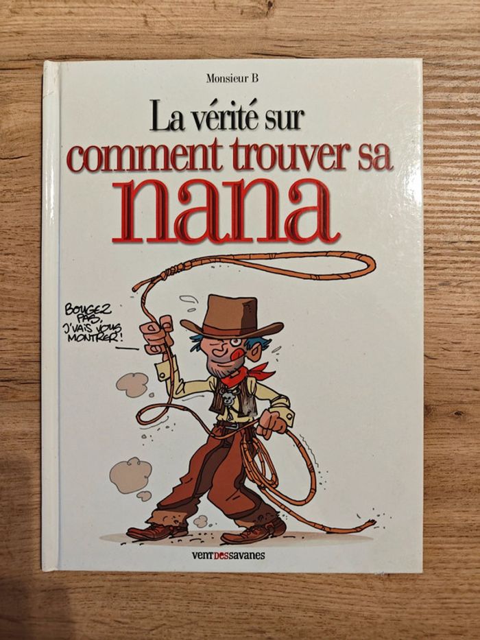 BD la vérité sur comment trouver sa nana